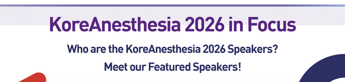 KoreAnesthesia 2026 in Focus